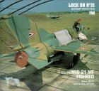 Lock On No. 21 : Mikoyan MiG 21 MF Fishbed